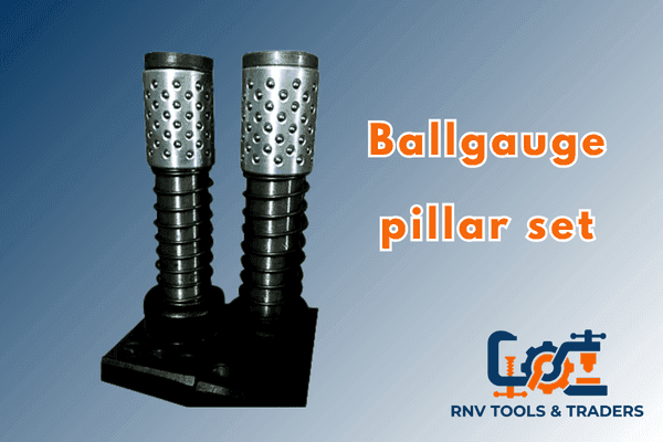 Ballgauge pillar set - RNV Tools & Traders